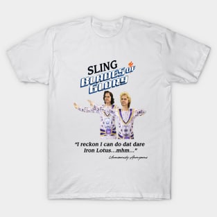 Sling Blades Of Glory... T-Shirt